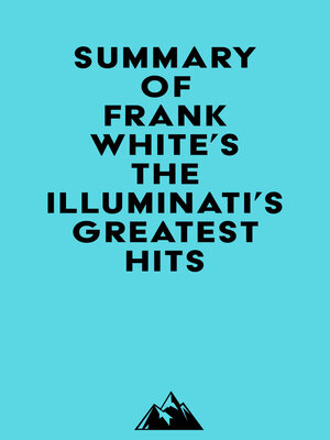 cover image of Summary of Frank White's the Illuminati's Greatest Hits